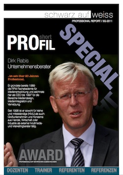 Professional Report veröffentlicht Special über Unternehmensberater Dirk Rabis
